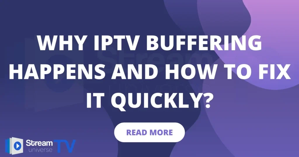 Why-IPTV-Buffering-Happens-and-How-to-Fix-It-1024×576.webp.webp